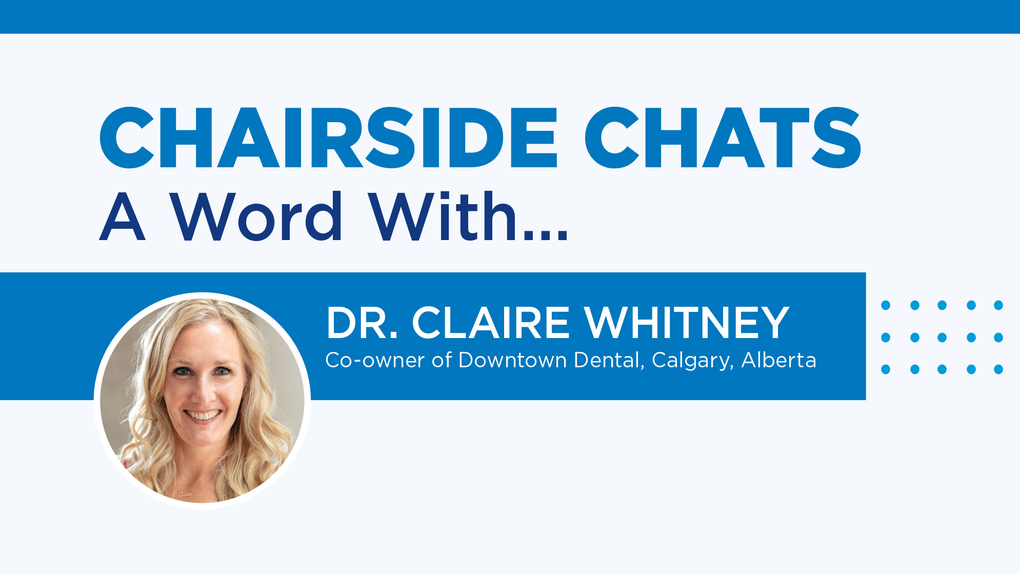 ORHDEC21_p-06-Chairside-Chat alternate text for this image