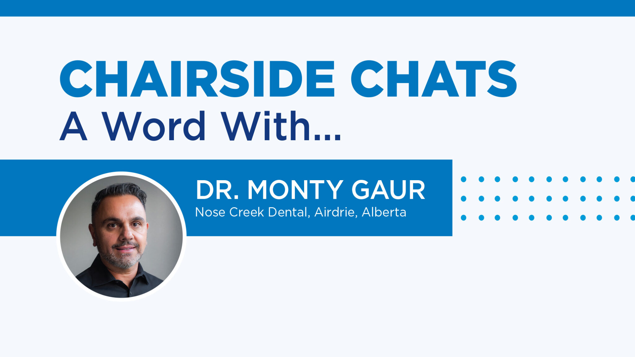 ORHFEB22_p-06-Chairside-Chat alternate text for this image