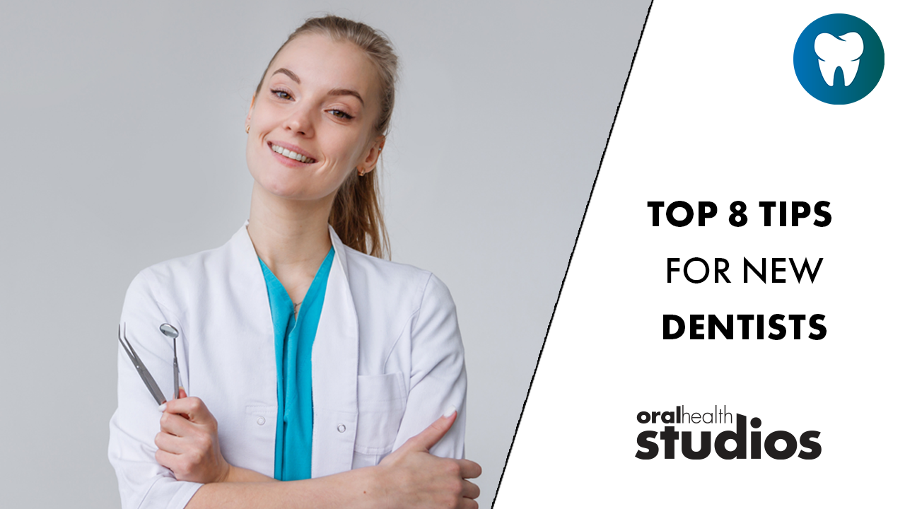 Top-8-Tips-for-New-Dentists alternate text for this image