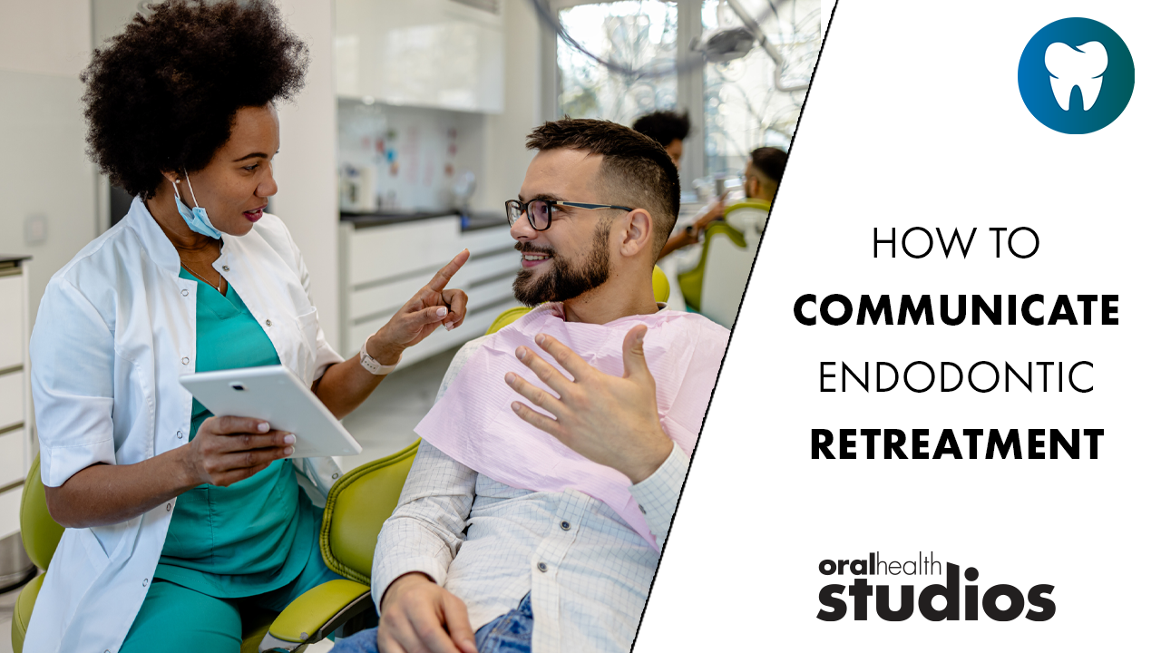 How-to-communicate-endodontic-retreatment alternate text for this image