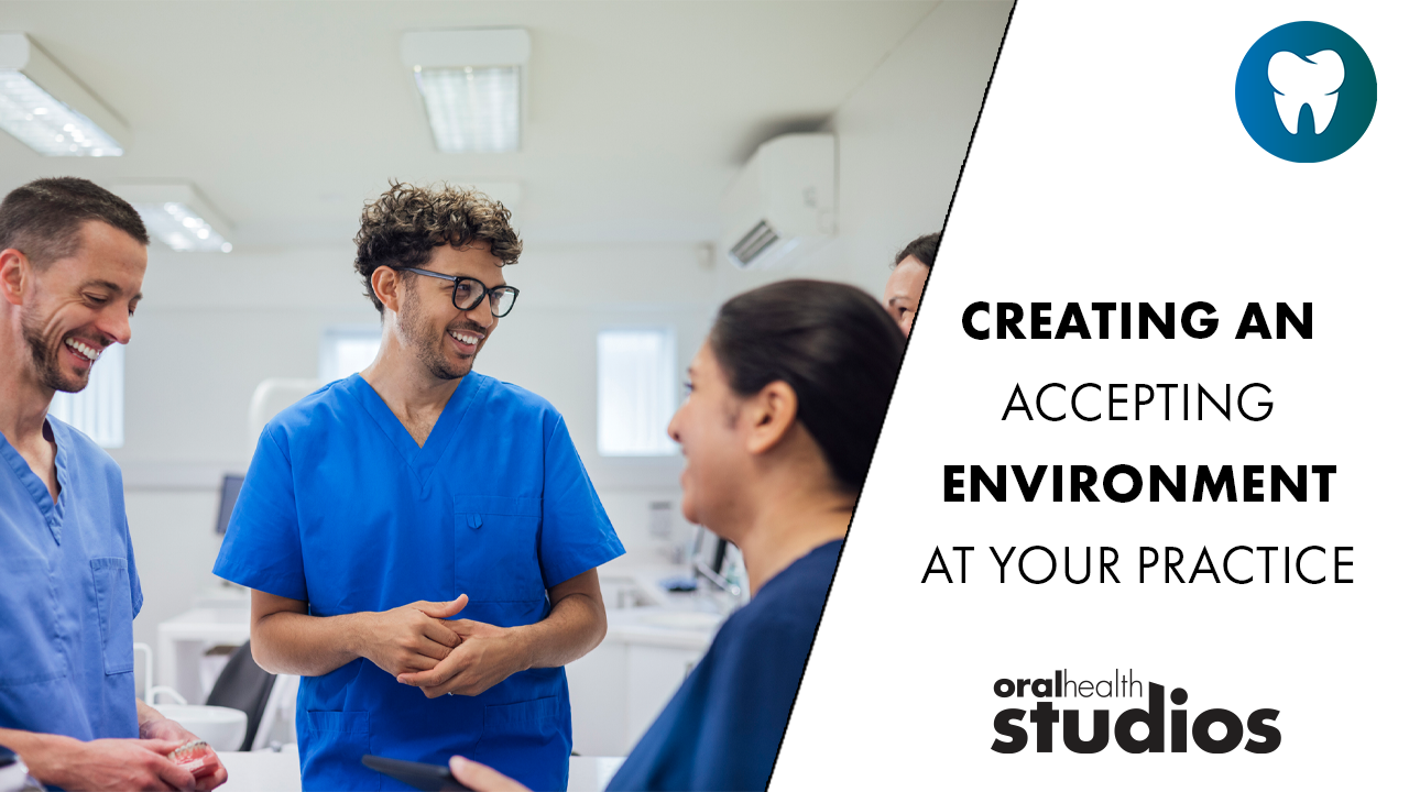 Creating-an-accepting-environment-at-your-practice alternate text for this image