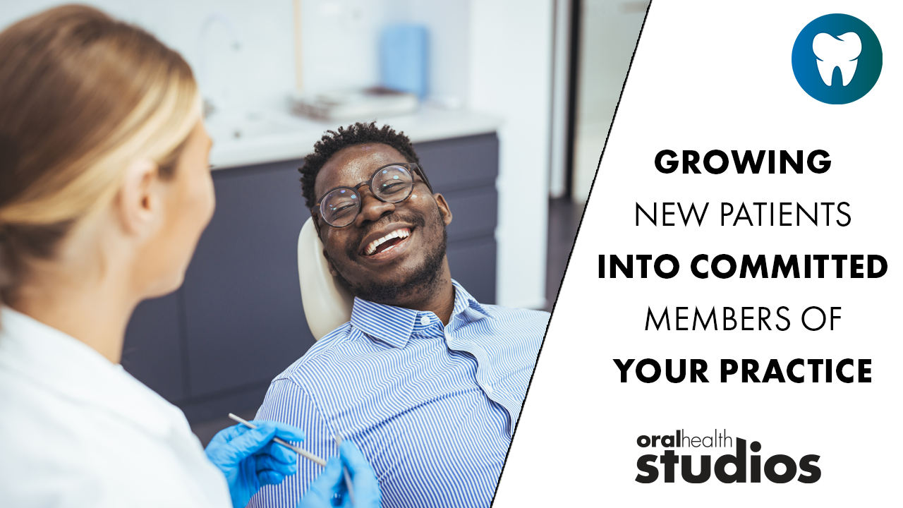 Growing-new-patients-into-committed-members-of-your-practice-family alternate text for this image